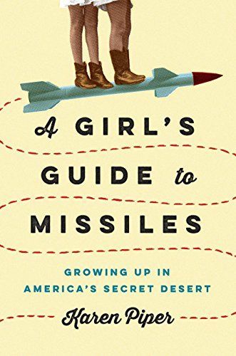 A girl's guide to missiles