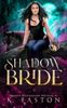 Shadow Bride