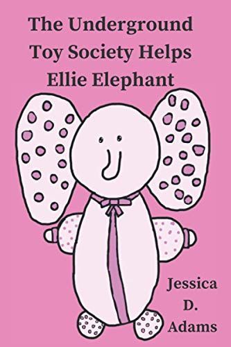 The Underground Toy Society Helps Ellie Elephant