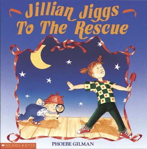 Jillian Jiggs to the Rescue