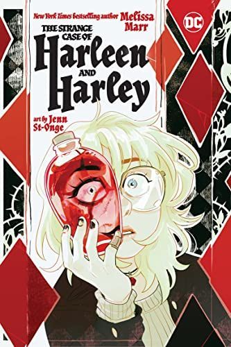 Strange Case of Harleen and Harley