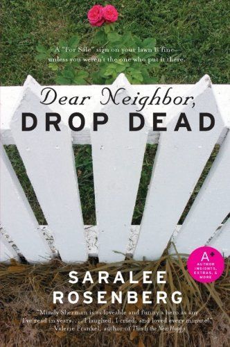 Dear Neighbor, Drop Dead