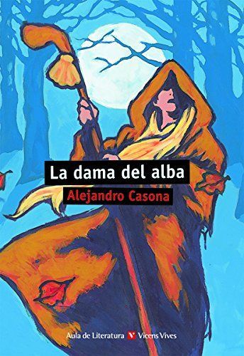 La Dama del Alba / The Lady of the Dawn (Aula de Literatura)