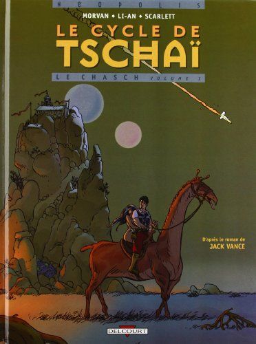 Le Cycle de Tschaï, tome 1 