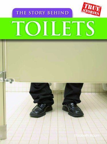 The story behind toilets