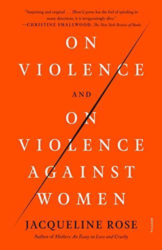 On Violence and on Violence Against Women