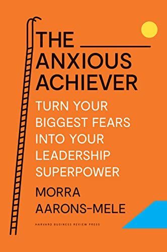 Anxious Achiever