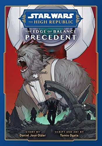 Star Wars : the High Republic, the Edge of Balance
