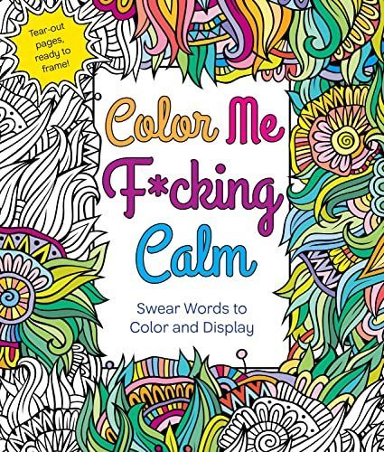 Color Me F*cking Calm