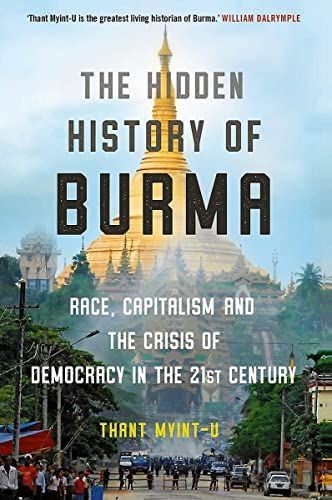 Hidden History of Burma