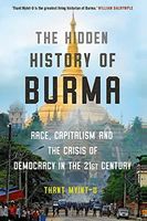 Hidden History of Burma