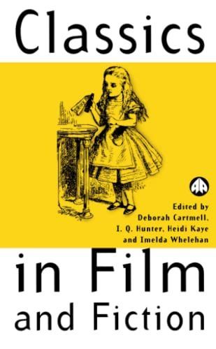 Classics in Film and Fiction