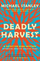 Deadly harvest