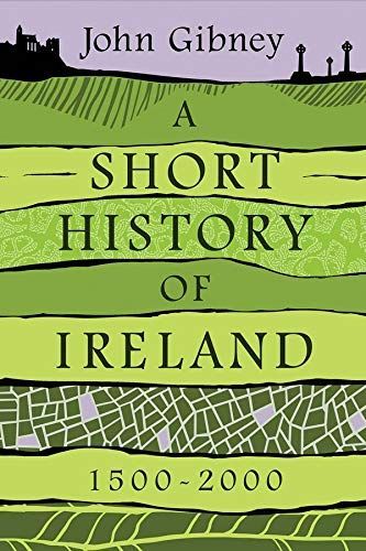 Short History of Ireland, 1500-2000