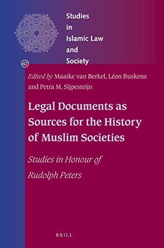 Legal Documents As Sources for the History of Muslim Societies