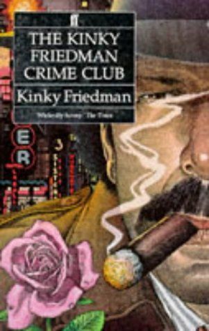 The Kinky Friedman crime club