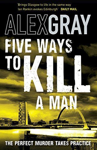 Five Ways to Kill a Man