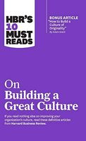 Hbr's 10 Must Reads on Building a Great Culture
