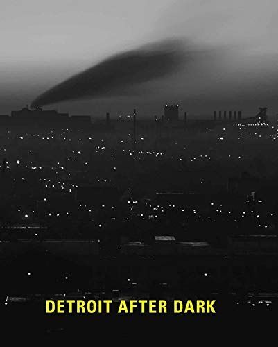 Detroit after Dark