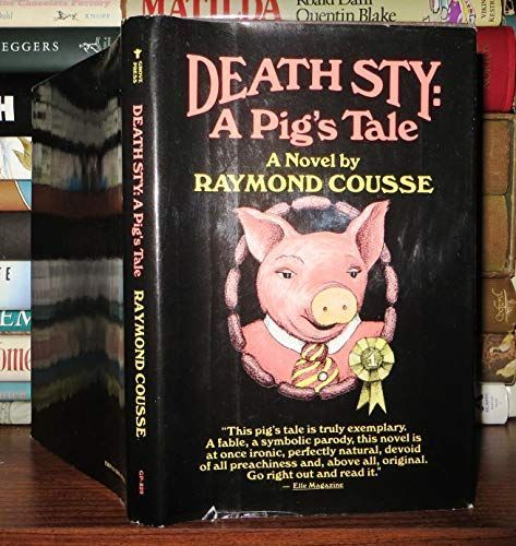 Death sty : a pig's tale 