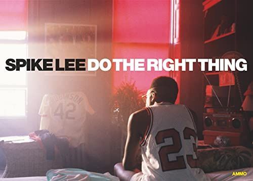 Spike Lee, do the right thing