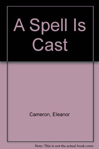 A Spell Is Cast
