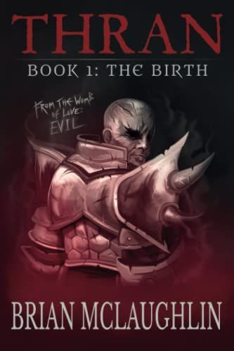 Thran Book I: The Birth