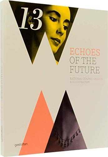 Echoes of the Future