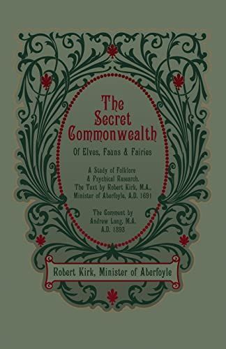 The Secret Commonwealth of Elves, Fauns and Fairies