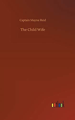 The Child Wife