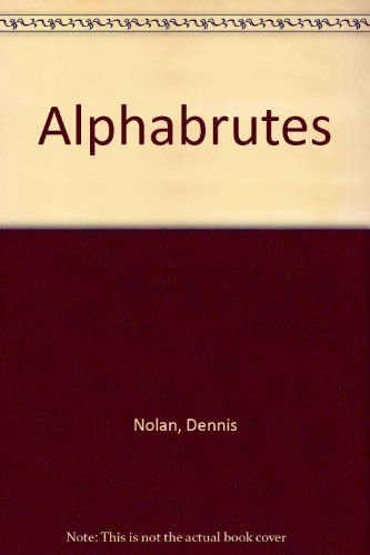 Alphabrutes