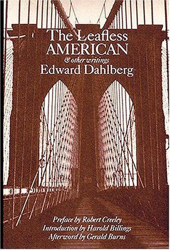 The Leafless American and Other Writings