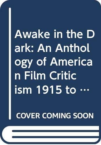 Awake in the Dark