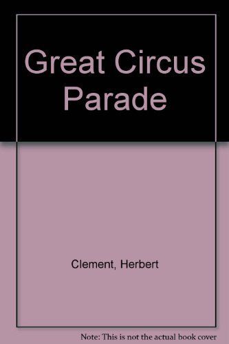 The Great Circus Parade