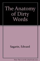 The Anatomy of Dirty Words