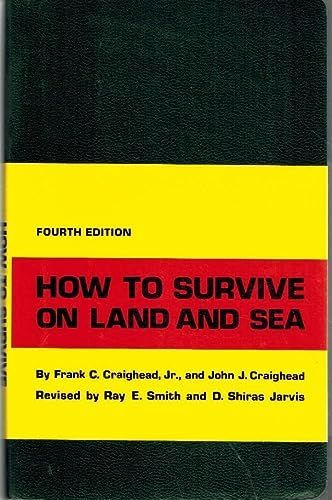 How to Survive on Land and Sea