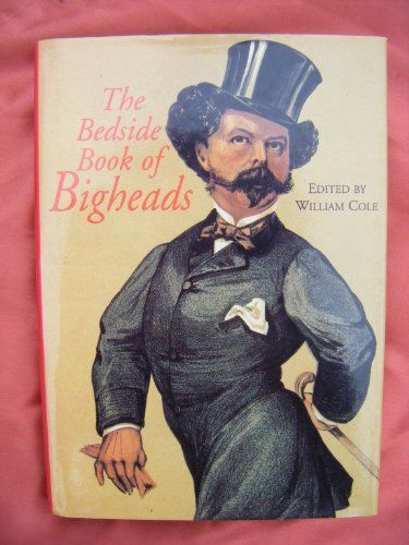 The Bedside Book of Bigheads