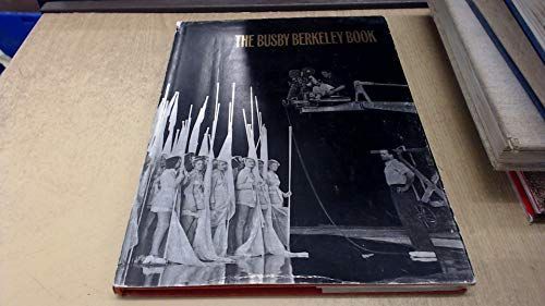 The Busby Berkeley Book