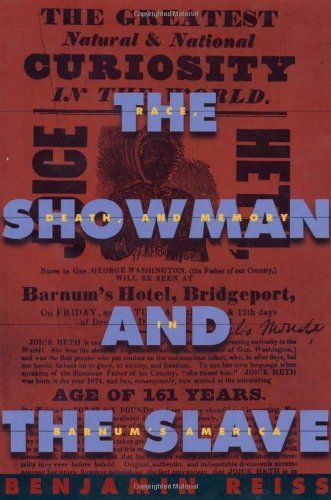 The Showman and the Slave