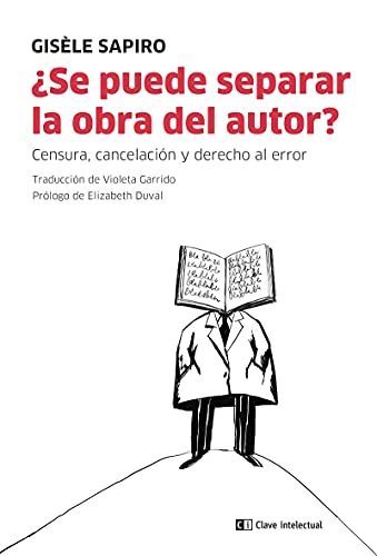 ¿Se puede separar la obra del autor?