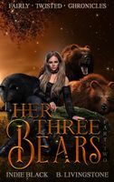 Her Three Bears, Part Two