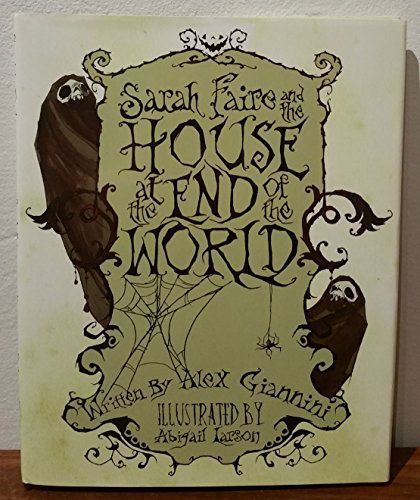 Sarah Faire and the House at the End of the World