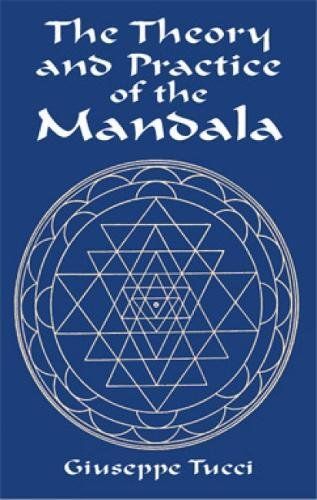 The Theory and Practice of the Mandala