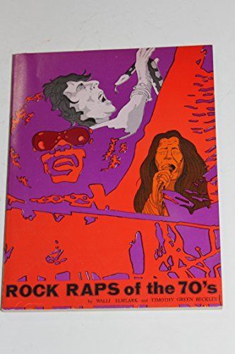 Rock Raps of the 70's