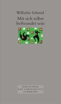 Mit sich selbst befreundet sein