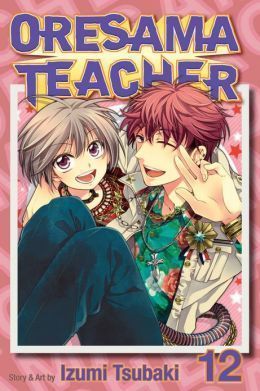 Oresama Teacher Vol.12