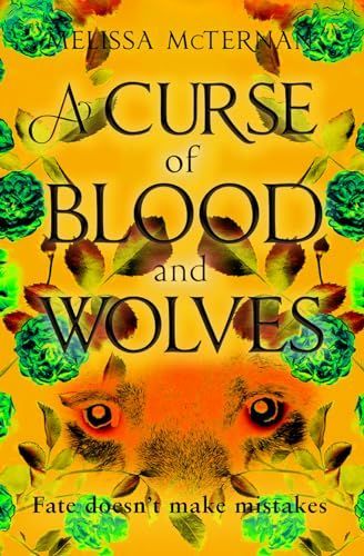 A Curse of Blood and Wolves