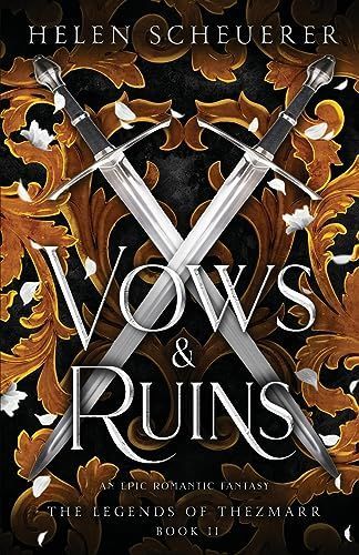 Vows & Ruins