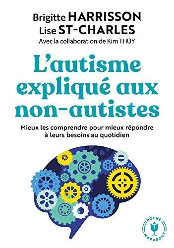 L'autisme expliqué aux non autistes