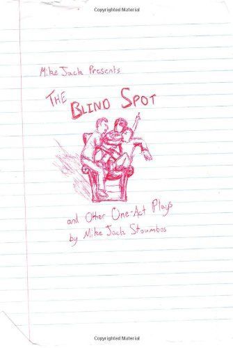 The Blind Spot (and Other Plays)